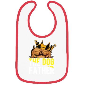 Discover The Dog Father - Pitpull Lover Bibs