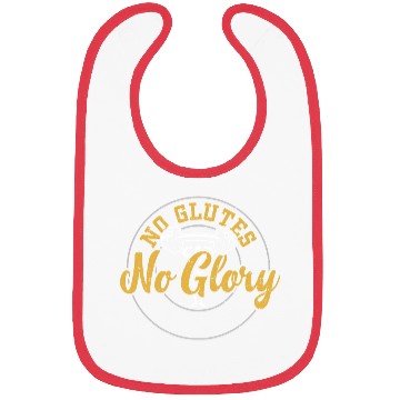 Discover No Glutes No Glory - Gym Bibs