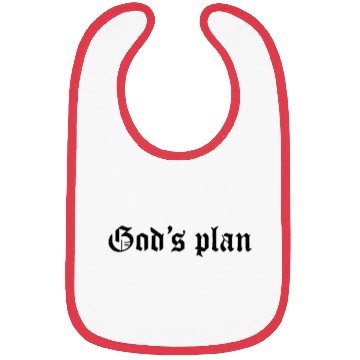Discover Streetwear : God's Plan Quote For Streetwear Lover Bibs