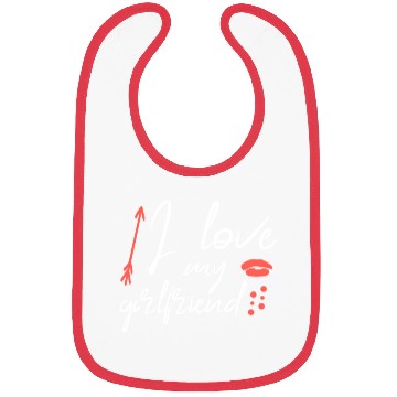 Discover I love my girlfriend Bibs