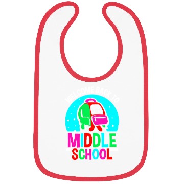 Discover Welcome Back To Middle School Teacher Grade Pupil Bibs