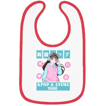 Discover It's a Kpop & Anime Thing You Wouldn't Understand Bibs