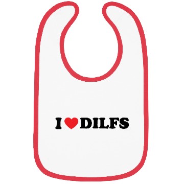 Discover I Love Dilfs I Heart Dilfs Bibs