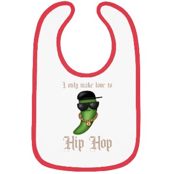 Discover I only make love to Hip Hop Bibs