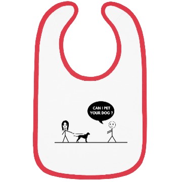 Discover CAN I PET YOUR DOG Bibs
