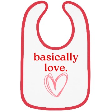 Discover basically love. Bibs