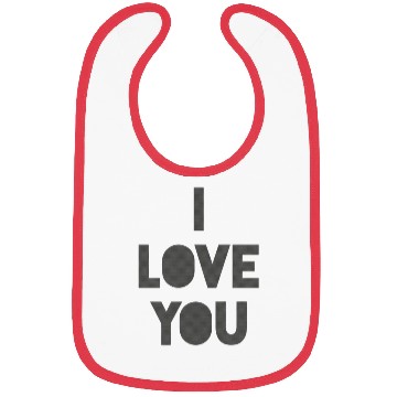 Discover I love you. Bibs