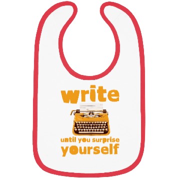 Discover Write Until You Surprise Yourself Bibs