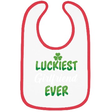 Discover Luckiest Girlfriend ever St Patrick's Day Bibs