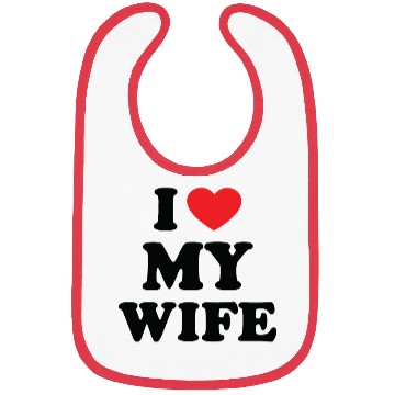 Discover i love my wife Bibs