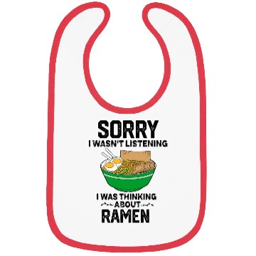 Discover Funny Quote For Ramen Bibs