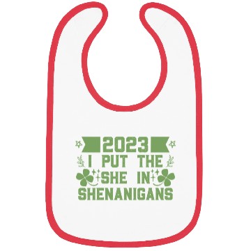 Discover I put the She in Shenanigans St Patrick's Day Bibs