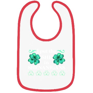 Discover I put the She in Shenanigans St Patrick's Day Bibs