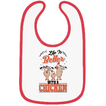 Discover Life Is Better With A Chicken Farmer Chickens Bibs