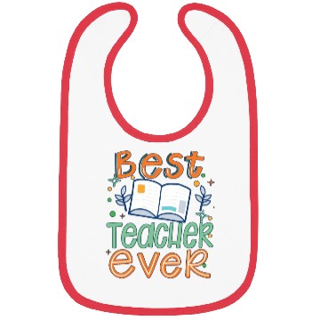 Discover Best Teacher Ever, Teachers Day, Teacher Appreciat Bibs