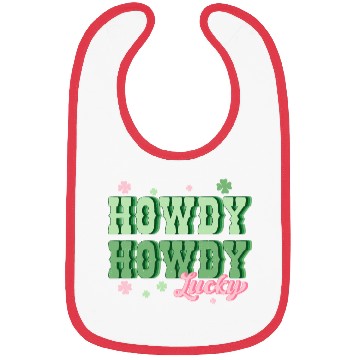 Discover Howdy lucky Bibs