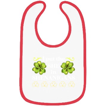 Discover I put the She in Shenanigans St Patrick's Day Bibs