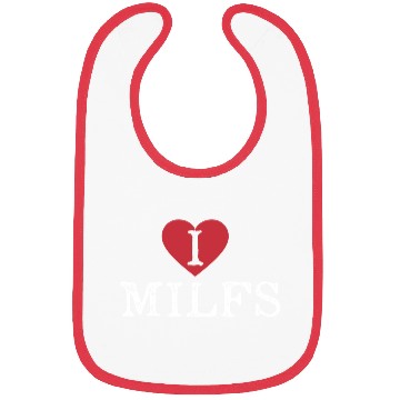 Discover I Heart Milfs Bibs