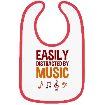 Discover Easily Distracted By Music 4 Bibs