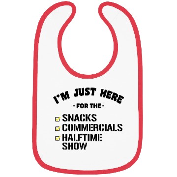Discover Funny Just Here for Snacks Commercials Halftime Bibs