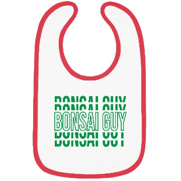 Discover BONSAI GUY Bibs