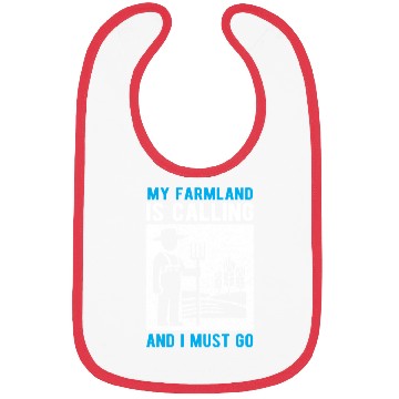 Discover Farmland Is Calling I Must Go Bibs