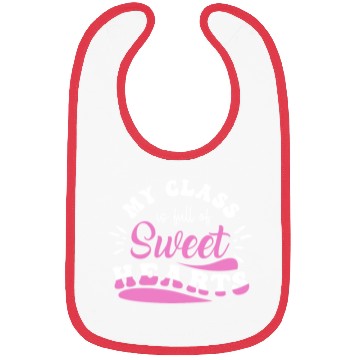 Discover My Class Is Full Of Sweethearts Bibs