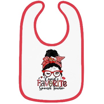Discover Cupid s Favorite Spanish Teacher Messy Bun Bibs