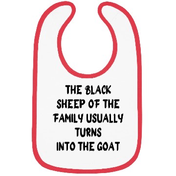 Discover the black sheep of the family usually turns into Bibs