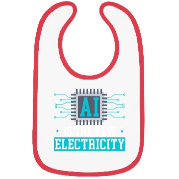 Discover AI Is The New Electricity Artificial Intelligence Bibs