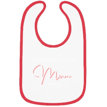 Discover My Students Call Me Mom Homeschool Bibs
