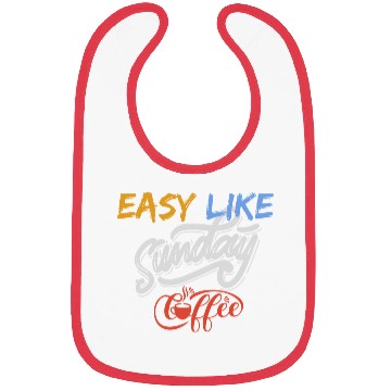 Discover easy like sunday coffee Bibs