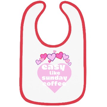 Discover easy like sunday coffee Bibs