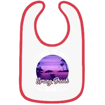 Discover Party Sun Beach This is my Spring Break Bibs