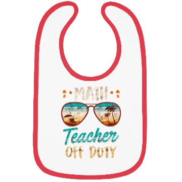 Discover Math teacher off duty school vacation math teacher Bibs