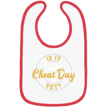 Discover Is It Cheat Day Yet? - Gym Bibs