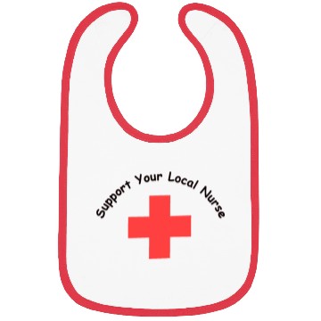 Discover Support Your Local Nurse Bibs