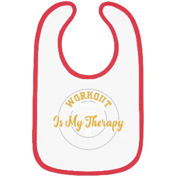 Discover Workout Is My Therapy - Gym Bibs