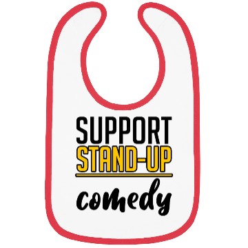 Discover Support Stand Up Comedy 4 Bibs