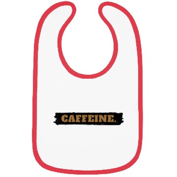 Discover CAFFEINE Caffe lover Bibs