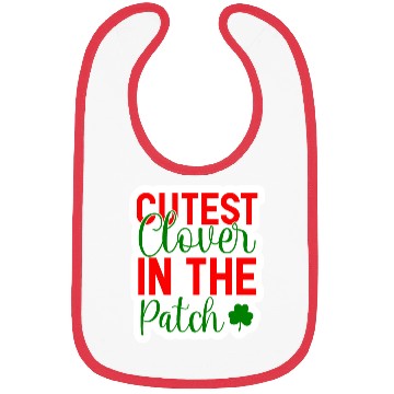 Discover Cutest Clover In The Patch Bibs