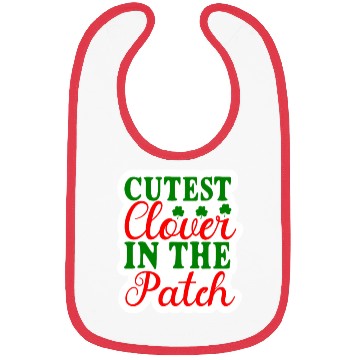 Discover Cutest Clover In The Patch Bibs