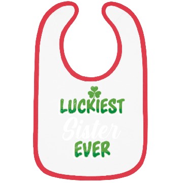 Discover St. Patrick's Day saying Luckiest Sister ever Bibs