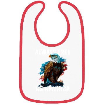 Discover Always Free as America American Bald Eagle USA Bibs