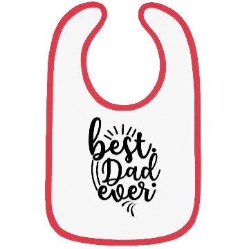 Discover Best Dad Ever Bibs