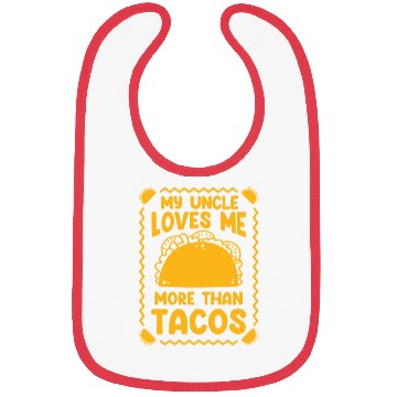 Discover Tacos Mexican Foodie Burrito Nacho Bibs