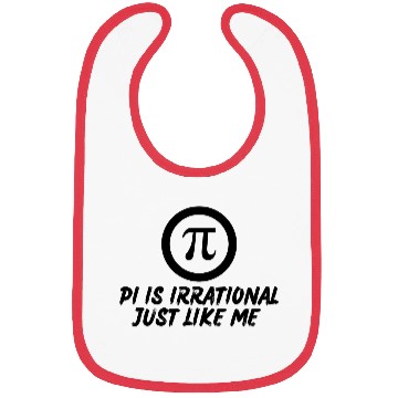 Discover PI DAY QUOTES FOR LIFE , MATH LOVERS, MATH TEACHER Bibs