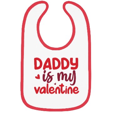 Discover dady is my valentine Bibs