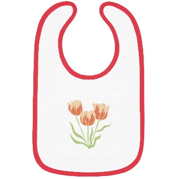 Discover Tulip Gardening Funny Bibs