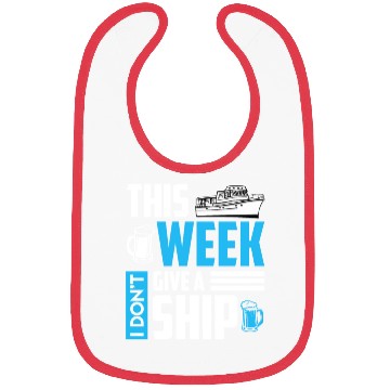 Discover I don't give a ship cruise vacation spring break Bibs